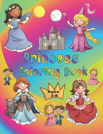 Princess Coloring Book: 50 princesses to color by kids ages 3-8