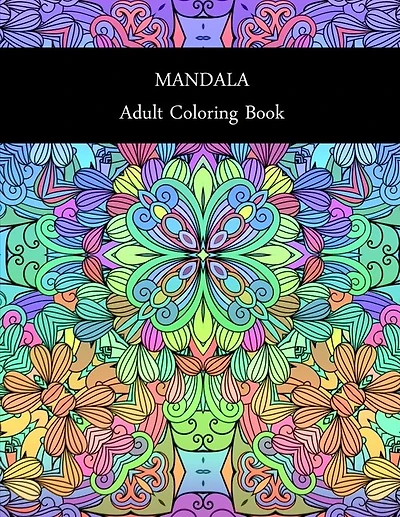 Mandala: ADULT COLORING BOOK: MANDALA: ADULT COLORING BOOK.. Stress Relieving Designs.. 8,5" x 11".. 62 PAGES