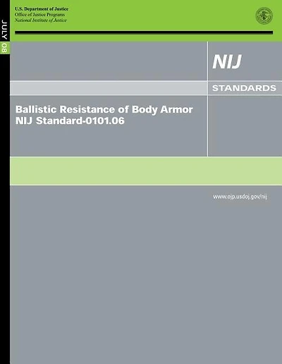 Ballistic Resistance of Body Armor NIJ Standard-0101.06