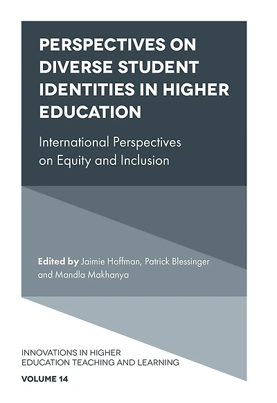 Perspectives on Diverse Student Identities Higher Education: International Equity and Inclusion