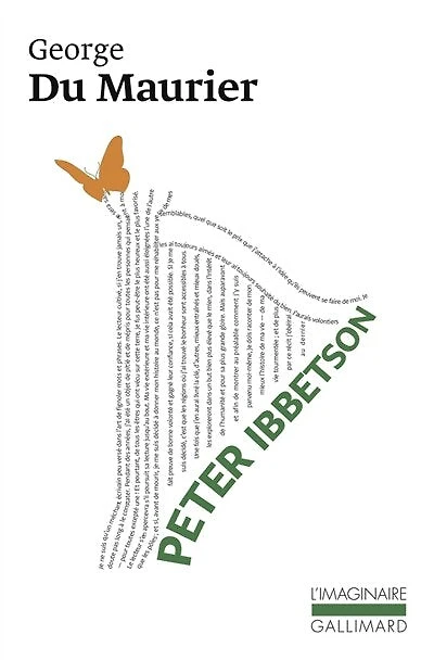 Peter Ibbetson : avec une introduction par sa cousine Lady X. (Madge Plunket): avec une introduction par sa cousine Lady X. (Madge Plunket)