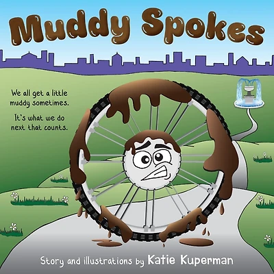 Muddy Spokes: Children's Book about Being Resilient and Resourceful