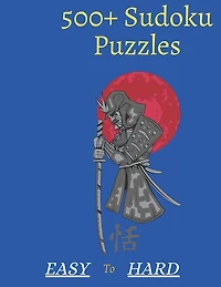 500+ Sudoku Puzzles Easy to Hard
