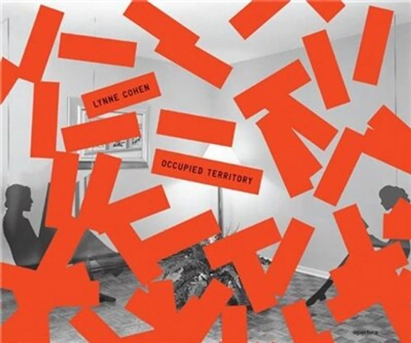 Lynne Cohen: Occupied Territory