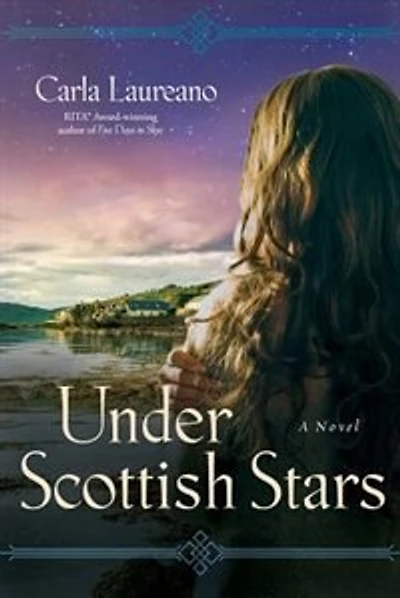 UNDER SCOTTISH STARS: A Novel
