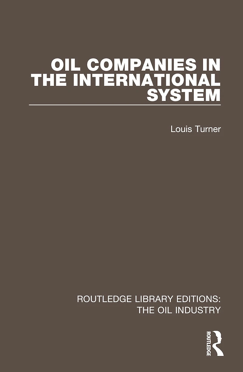 Oil Companies the International System