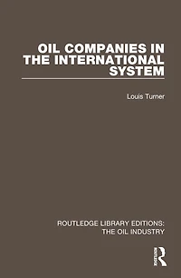 Oil Companies the International System