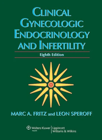 Speroff's Clinical Gynecologic Endocrinology and Infertility