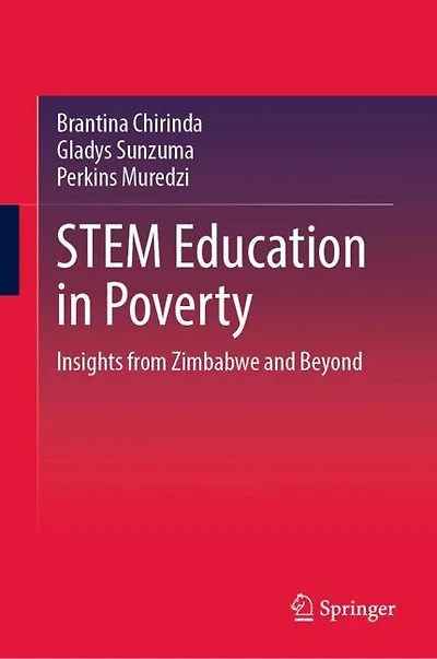 STEM Education Poverty: Insights from Zimbabwe and Beyond