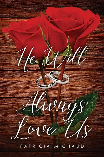 He Will Always Love Us