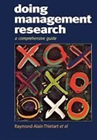 Doing Management Research: A Comprehensive Guide