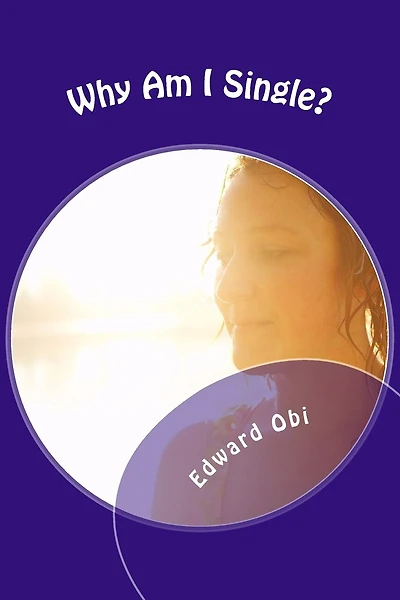 Why Am I Single?: Forty Points To Ponder