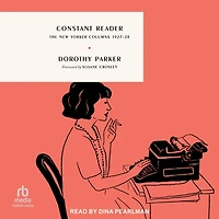 Constant Reader: The New Yorker Columns 1927-28