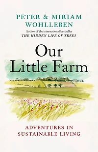 Our Little Farm: Adventures Sustainable Living