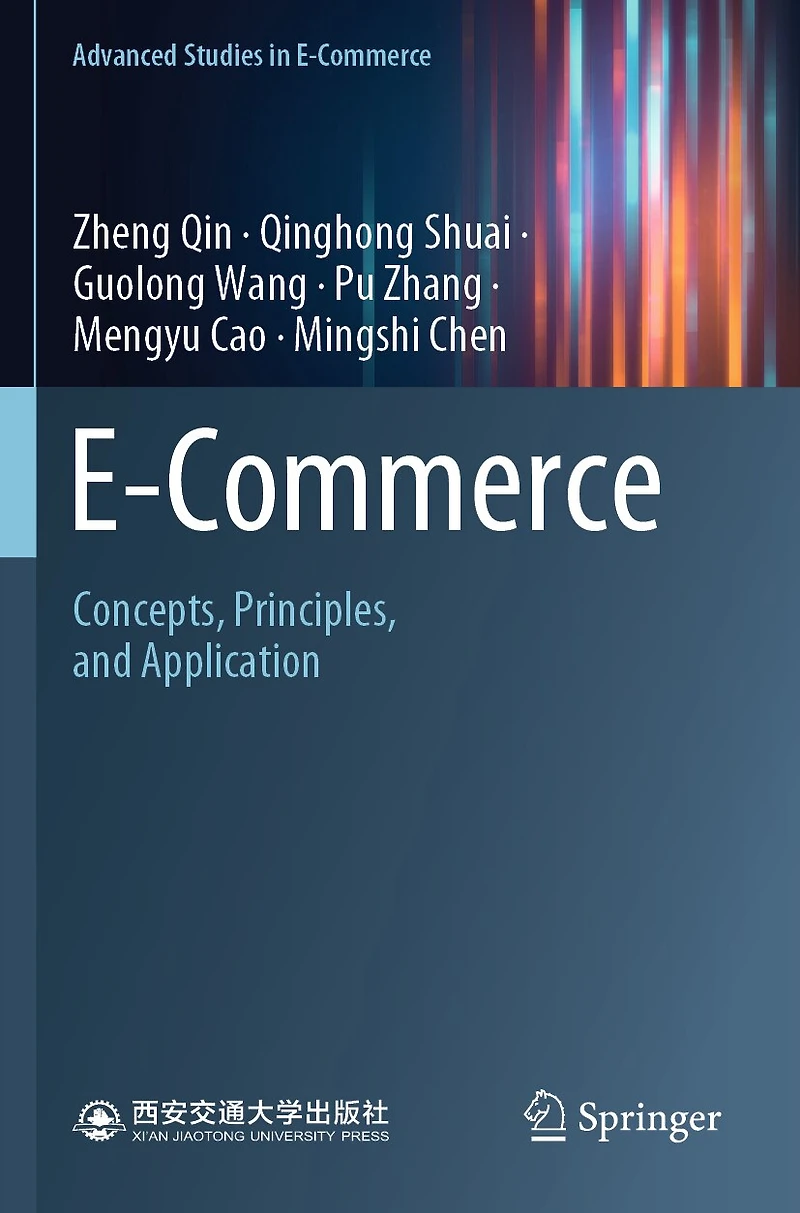 E-Commerce: Concepts, Principles, and Application