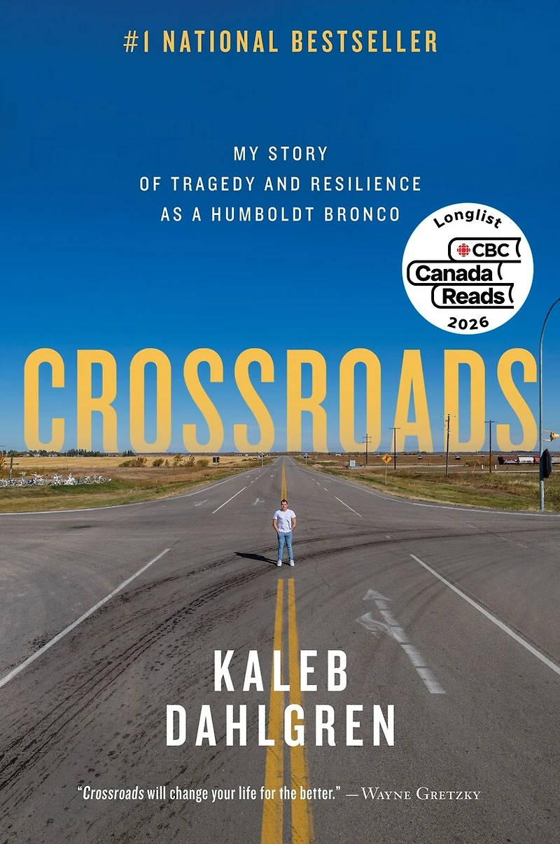 CROSSROADS: My Story of Tragedy and Resilience as a Humboldt Bronco