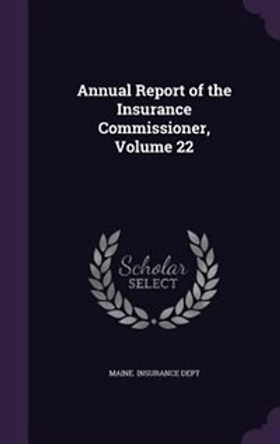 Annual Report of the Insurance Commissioner