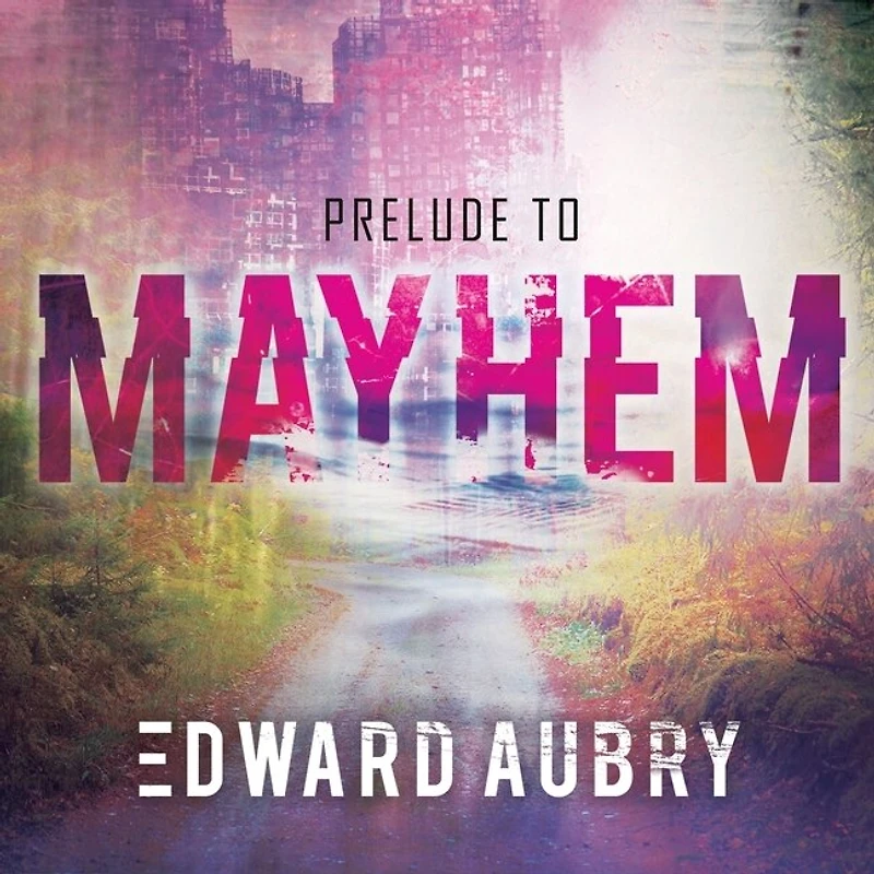 Prelude to Mayhem Lib/E