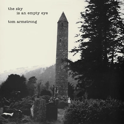 The Sky Is An Empty Eye by Tom Armstrong (1 LP)