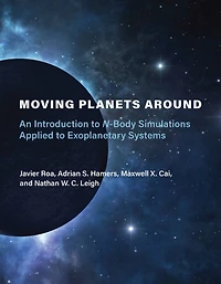 Moving Planets Around: An Introduction To N-body Simulations Applied Exoplanetary Systems