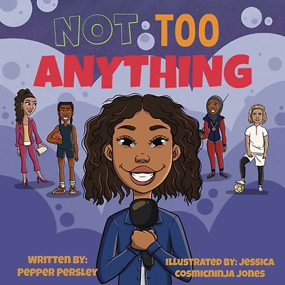 Not Too Anything