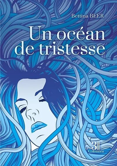 Un océan de tristesse