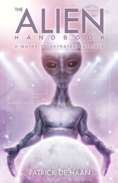 Alien Handbook: A Guide To Extraterrestrials