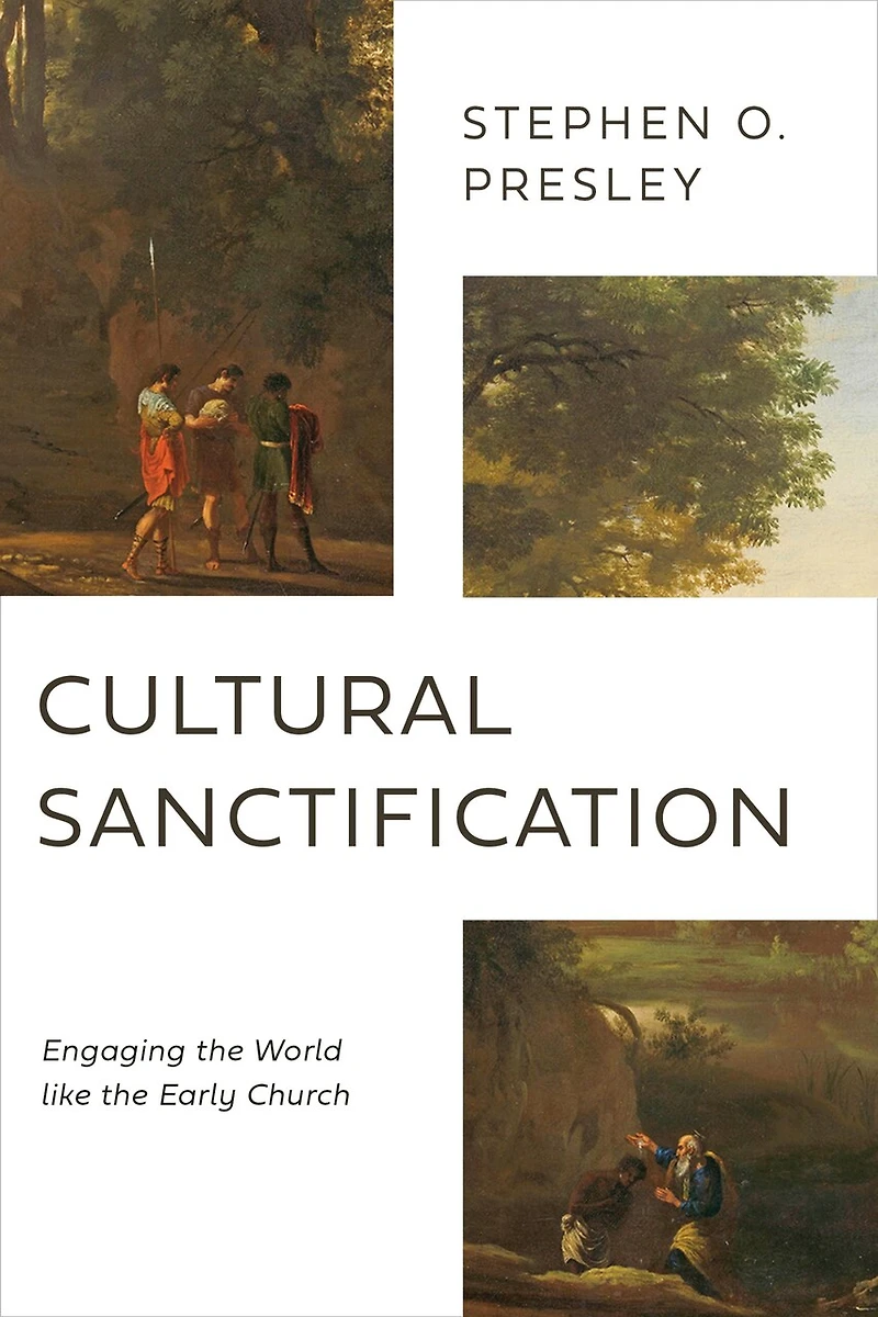Cultural Sanctification: Engaging the World like Early Church