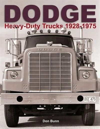 Dodge Heavy-Duty Trucks 1928-1975