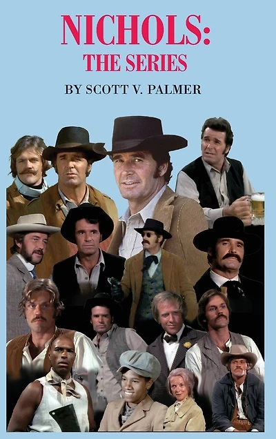 Nichols: The Series