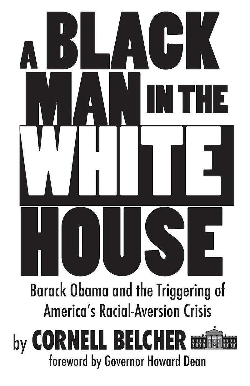 A Black Man the White House: Barack Obama and Triggering of America's Racial-Aversion Crisis