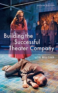 Building the Successful Theater Company