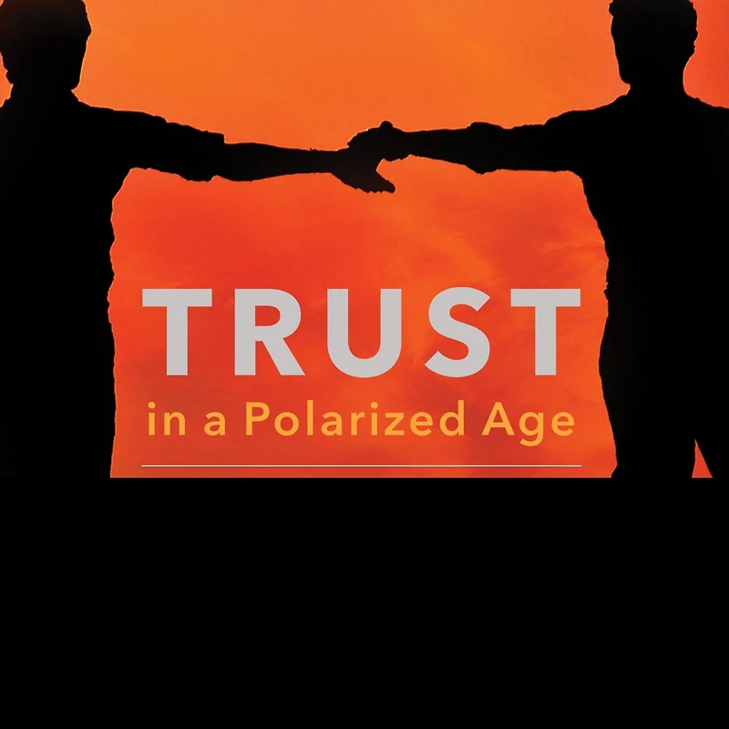 Trust a Polarized Age Lib/E