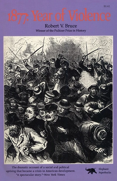 1877: Year of Violence