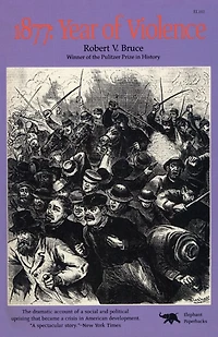 1877: Year of Violence