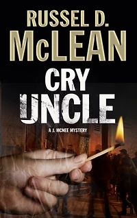 Cry Uncle: A Pi Mystery Set In Scotland