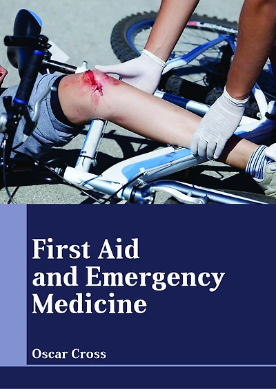 First Aid And Emergency Medicine