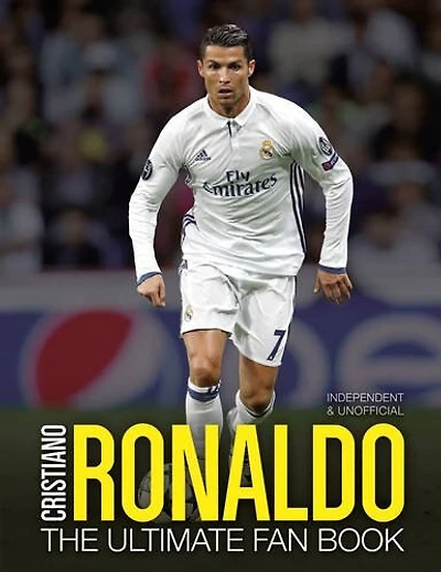 Cristiano Ronaldo: The Ultimate Fan Book