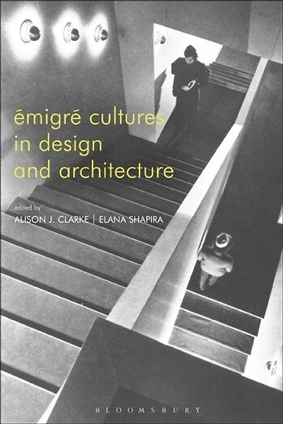 Emigre Cultures Design And Architecture