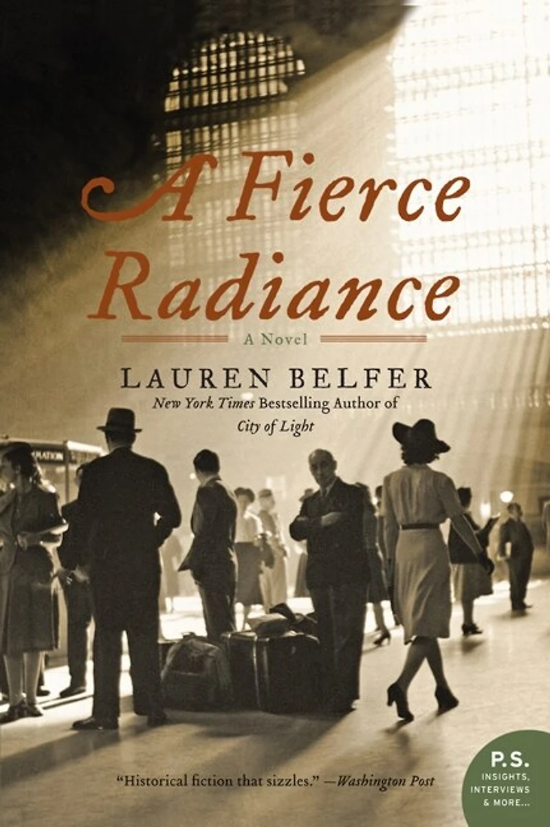 A Fierce Radiance: Novel