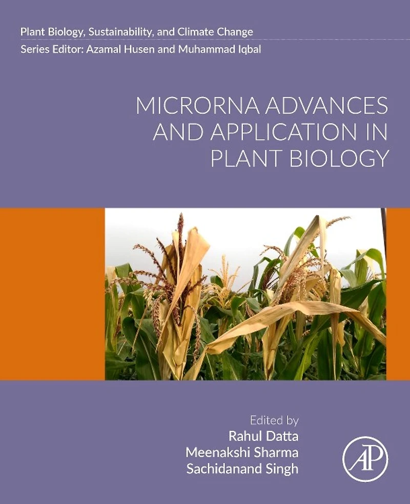 MicroRNA Advances and Application Plant Biology