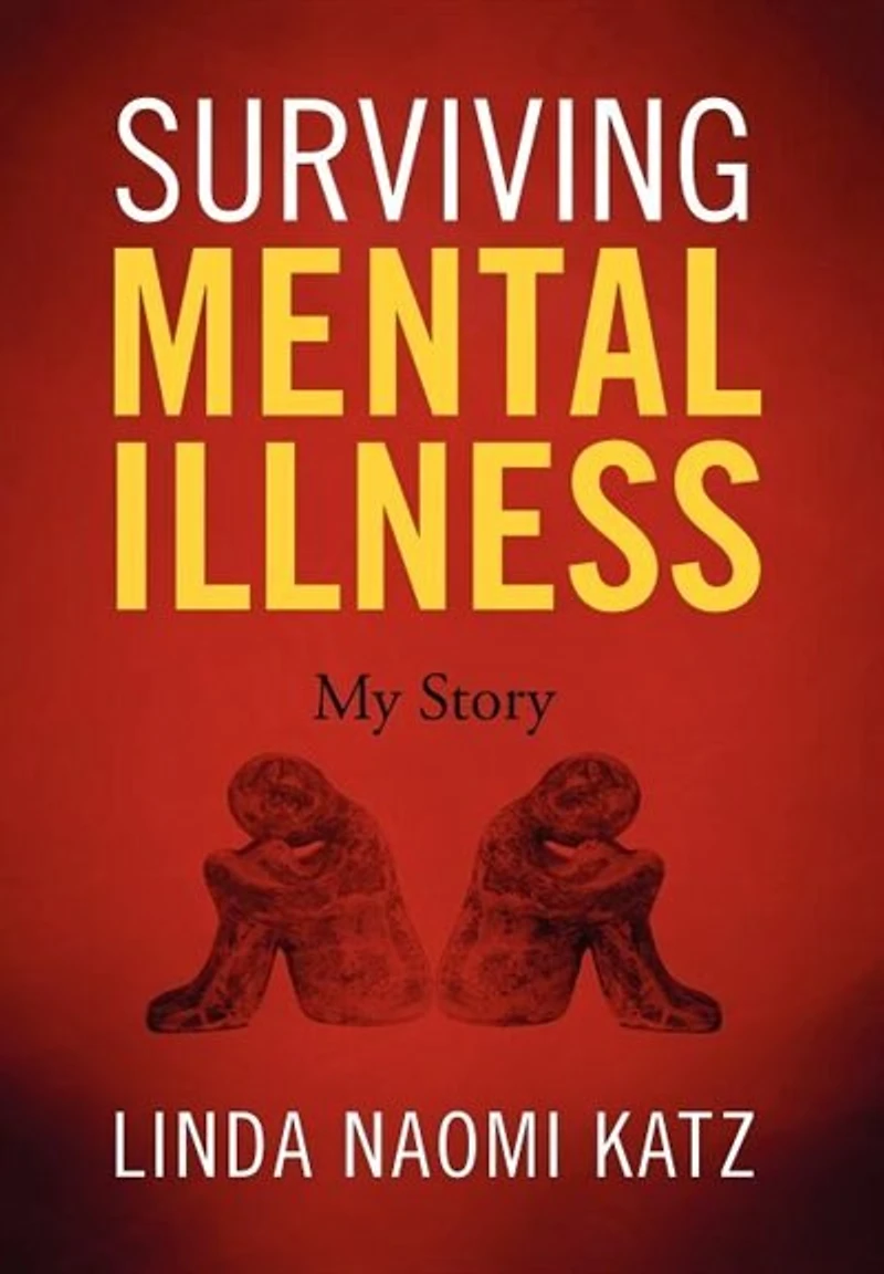 Surviving Mental Illness: My Story