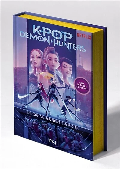 Kpop demon hunters - le roman officiel du film netflix - edition collector: le roman jeunesse officiel