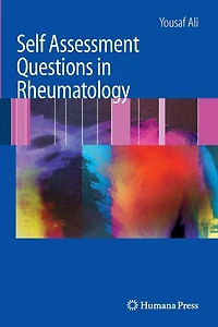 Self Assessment Rheumatology: An Essential Q and A Study Guide
