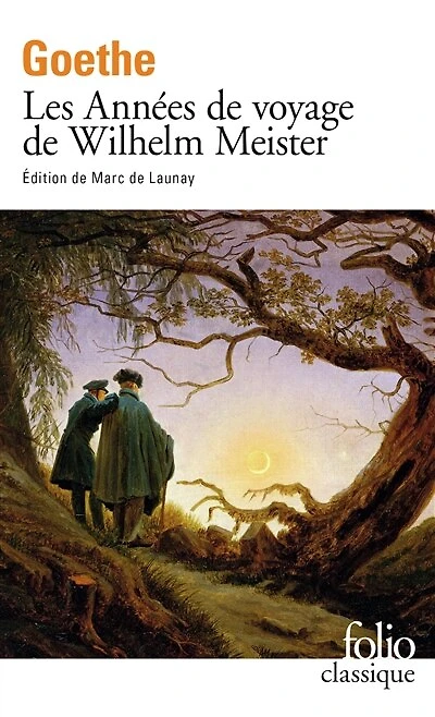 Les années de voyage Wilhelm Meister