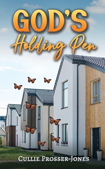God's Holding Pen