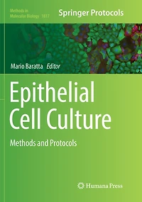 Epithelial Cell Culture: Methods and Protocols