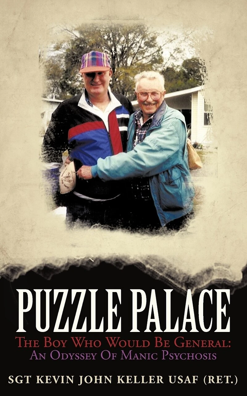 PUZZLE PALACE: THE BOY WHO WOULD BE GENERAL: AN ODYSSEY OF MANIC PSYCHOSIS