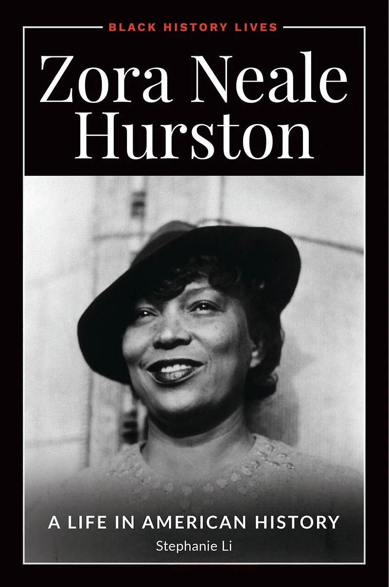 Zora Neale Hurston: A Life American History