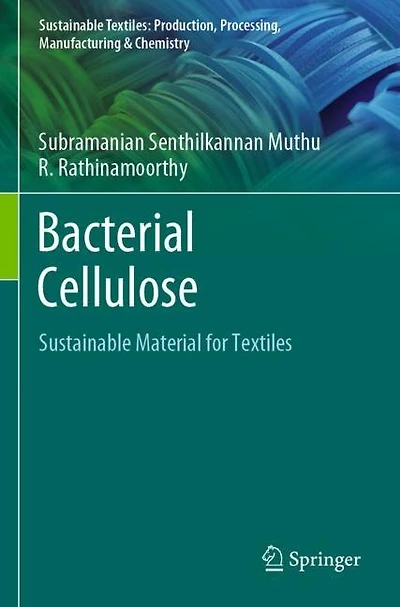 Bacterial Cellulose: Sustainable Material For Textiles